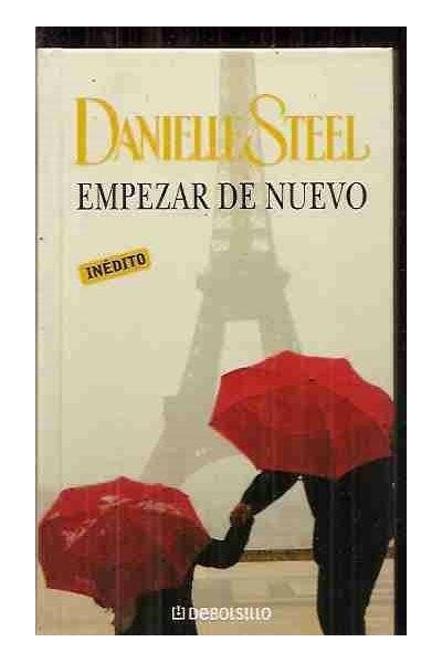 EMPEZAR DE NUEVO - STEEL, DANIELLE.